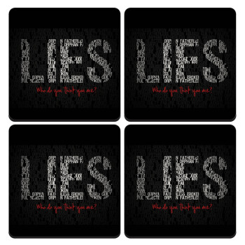 LIES Who Do You Think You Are?, ΣΕΤ 4 Σουβέρ ξύλινα τετράγωνα (9cm)