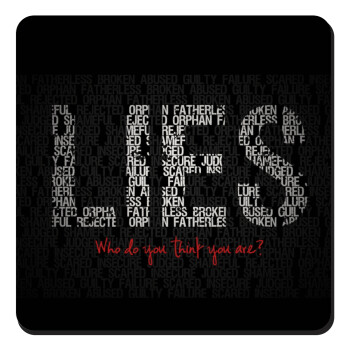 LIES Who Do You Think You Are?, Τετράγωνο μαγνητάκι ξύλινο 9x9cm