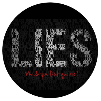 LIES Who Do You Think You Are?, Mousepad Round 20cm