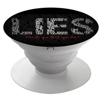 LIES Who Do You Think You Are?, Phone Holders Stand  Λευκό Βάση Στήριξης Κινητού στο Χέρι