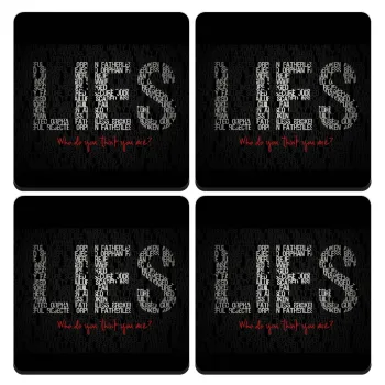 LIES Who Do You Think You Are?, ΣΕΤ 4 Σουβέρ ξύλινα τετράγωνα (9cm)