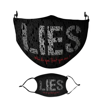 LIES Who Do You Think You Are?, Μάσκα υφασμάτινη Ενηλίκων πολλαπλών στρώσεων με υποδοχή φίλτρου