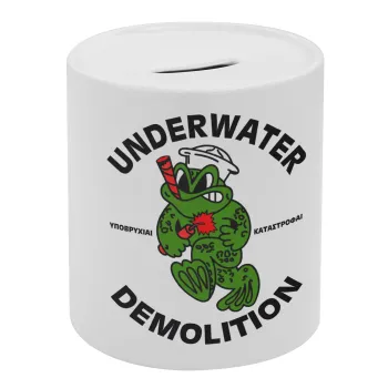 Underwater Demolition, Κουμπαράς πορσελάνης με τάπα