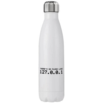 there's no place like 127.0.0.1, Stainless steel, double-walled, 750ml