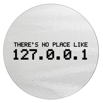 there's no place like 127.0.0.1, Επιφάνεια κοπής γυάλινη στρογγυλή (30cm)