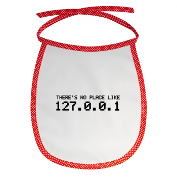 there's no place like 127.0.0.1, Σαλιάρα μωρού αλέκιαστη με κορδόνι Κόκκινη