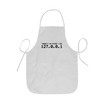there's no place like 127.0.0.1, Ποδιά Σεφ ολόσωμη κοντή  Παιδική (44x62cm)