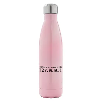there's no place like 127.0.0.1, Metal mug thermos Pink Iridiscent (Stainless steel), double wall, 500ml
