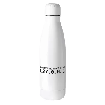 there's no place like 127.0.0.1, Μεταλλικό παγούρι θερμός (Stainless steel), 500ml