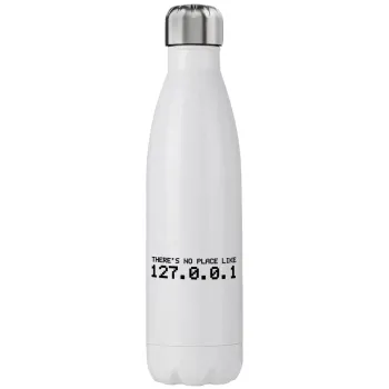 there's no place like 127.0.0.1, Stainless steel, double-walled, 750ml