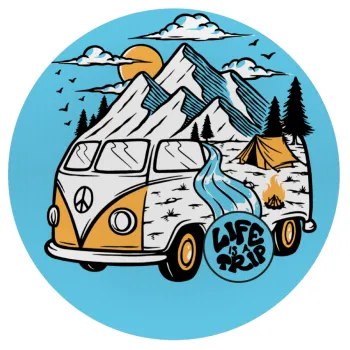 Life is a trip, Mousepad Round 20cm