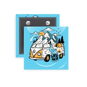 Life is a trip, Κονκάρδα παραμάνα τετράγωνη 5x5cm