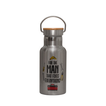 For the man that fixes everything!, Stainless steel metallic thermos flask, silver with a bamboo lid, double-walled, 350ml.