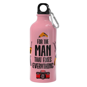 For the man that fixes everything!, Παγούρι νερού 600ml