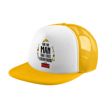 For the man that fixes everything!, Καπέλο Soft Trucker με Δίχτυ Κίτρινο/White 
