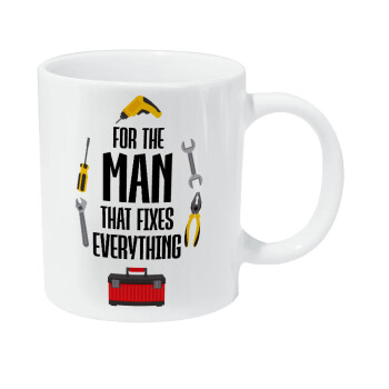 For the man that fixes everything!, Κούπα Giga, κεραμική, 590ml