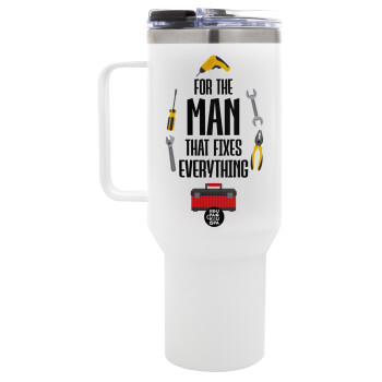 For the man that fixes everything!, Mega Stainless steel Tumbler with lid, double wall 1,2L