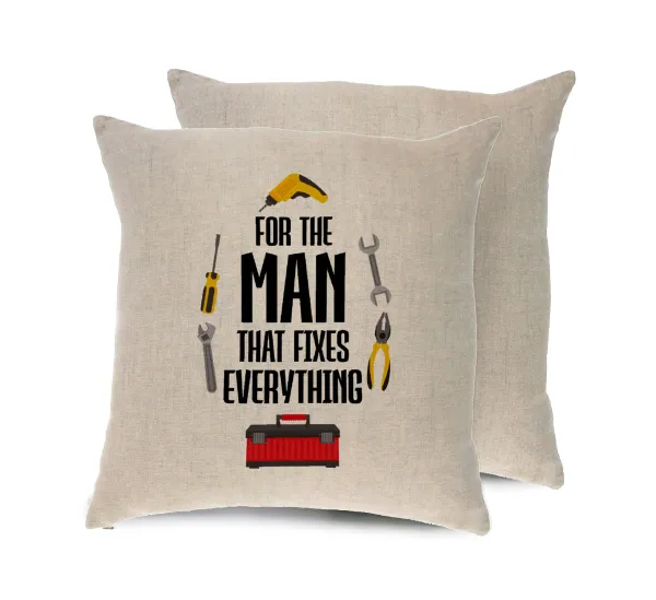 For the man that fixes everything! — Λινό
