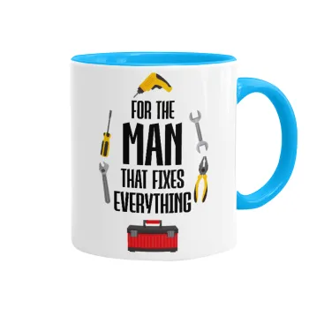 For the man that fixes everything!, Κούπα χρωματιστή γαλάζια, κεραμική, 330ml