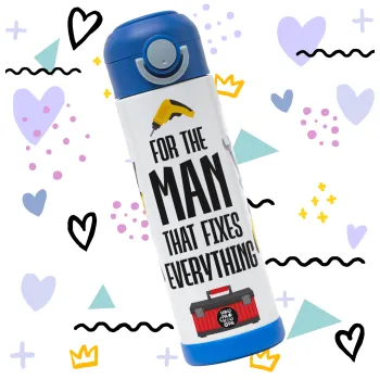 For the man that fixes everything! — 3