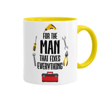 For the man that fixes everything!, Mug colored yellow, ceramic, 330ml