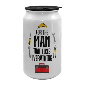 For the man that fixes everything!, Κούπα ταξιδιού μεταλλική με καπάκι (tin-can) 500ml