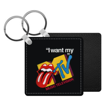 I want my MTV, Μπρελόκ Δερματίνη, τετράγωνο ΜΑΥΡΟ (5x5cm)