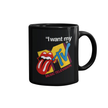 I want my MTV, Mug black, ceramic, 330ml