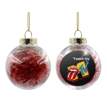 I want my MTV, Transparent Christmas tree ball ornament with red filling 8cm