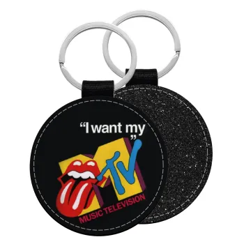 I want my MTV, Μπρελόκ Δερματίνη, στρογγυλό ΜΑΥΡΟ (5cm)