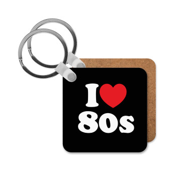 I Love 80s, Μπρελόκ Ξύλινο τετράγωνο MDF