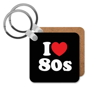 I Love 80s, Μπρελόκ Ξύλινο τετράγωνο MDF