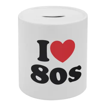 I Love 80s, Κουμπαράς πορσελάνης με τάπα