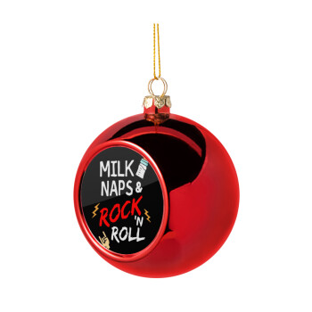 milk naps and Rock n' Roll, Χριστουγεννιάτικη μπάλα δένδρου Κόκκινη 8cm