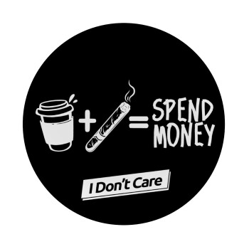 Spend Money, 