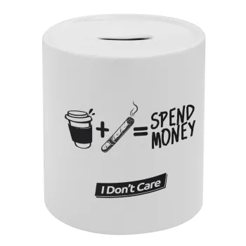 Spend Money, Κουμπαράς πορσελάνης με τάπα