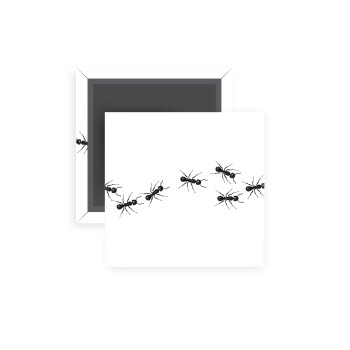 Ants, Μαγνητάκι ψυγείου τετράγωνο διάστασης 5x5cm