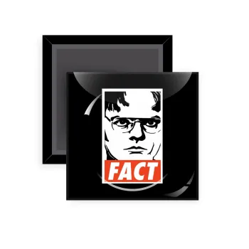 Dunder Mifflin FACT, Μαγνητάκι ψυγείου τετράγωνο διάστασης 5x5cm