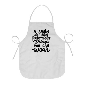 A smile is the prettiest thing you can wear, Chef Apron Short Full Length Adult (63x75cm)