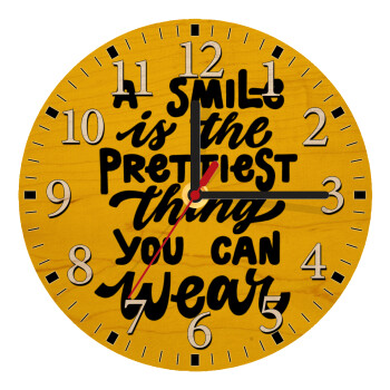 A smile is the prettiest thing you can wear, Ρολόι τοίχου ξύλινο plywood (20cm)