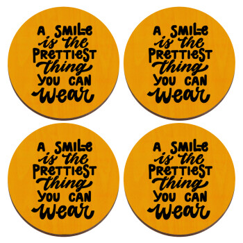 A smile is the prettiest thing you can wear, ΣΕΤ x4 Σουβέρ ξύλινα στρογγυλά plywood (9cm)