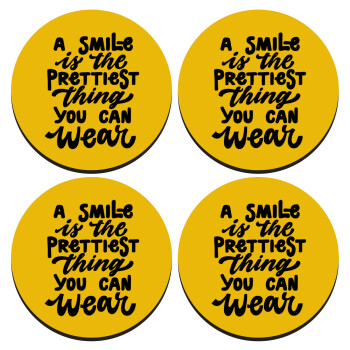 A smile is the prettiest thing you can wear, SET of 4 round wooden coasters (9cm)