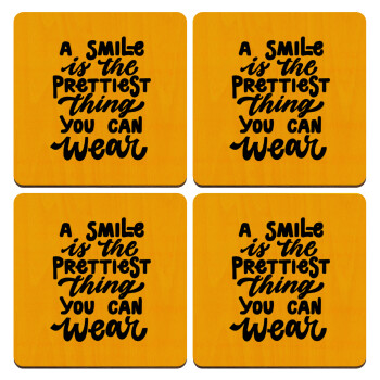 A smile is the prettiest thing you can wear, ΣΕΤ x4 Σουβέρ ξύλινα τετράγωνα plywood (9cm)
