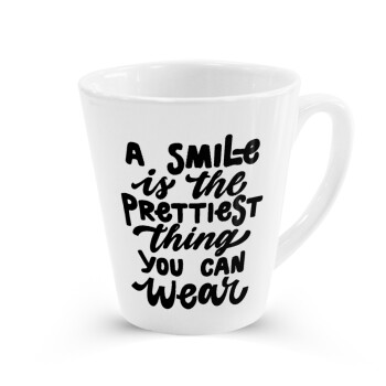 A smile is the prettiest thing you can wear, Κούπα κωνική Latte Λευκή, κεραμική, 300ml