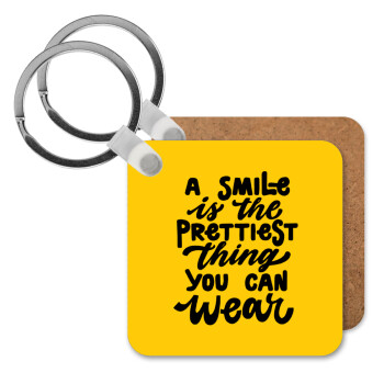 A smile is the prettiest thing you can wear, Μπρελόκ Ξύλινο τετράγωνο MDF