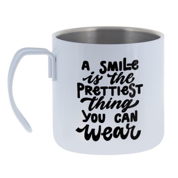 A smile is the prettiest thing you can wear, Mug Stainless steel double wall 400ml