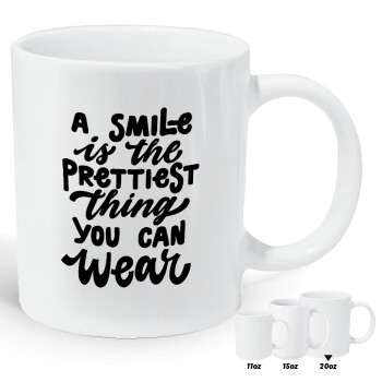 A smile is the prettiest thing you can wear, Κούπα Giga, κεραμική, 590ml