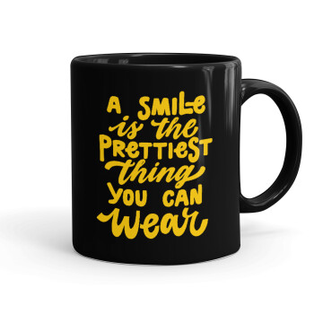 A smile is the prettiest thing you can wear, Κούπα Μαύρη, κεραμική, 330ml