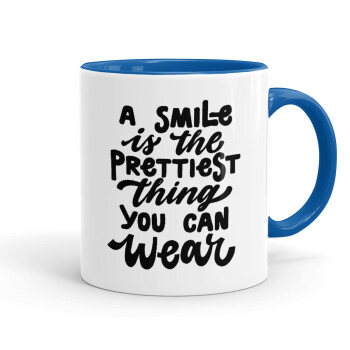 A smile is the prettiest thing you can wear, Κούπα χρωματιστή μπλε, κεραμική, 330ml