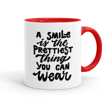 A smile is the prettiest thing you can wear, Mug colored red, ceramic, 330ml